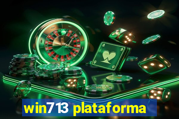 win713 plataforma